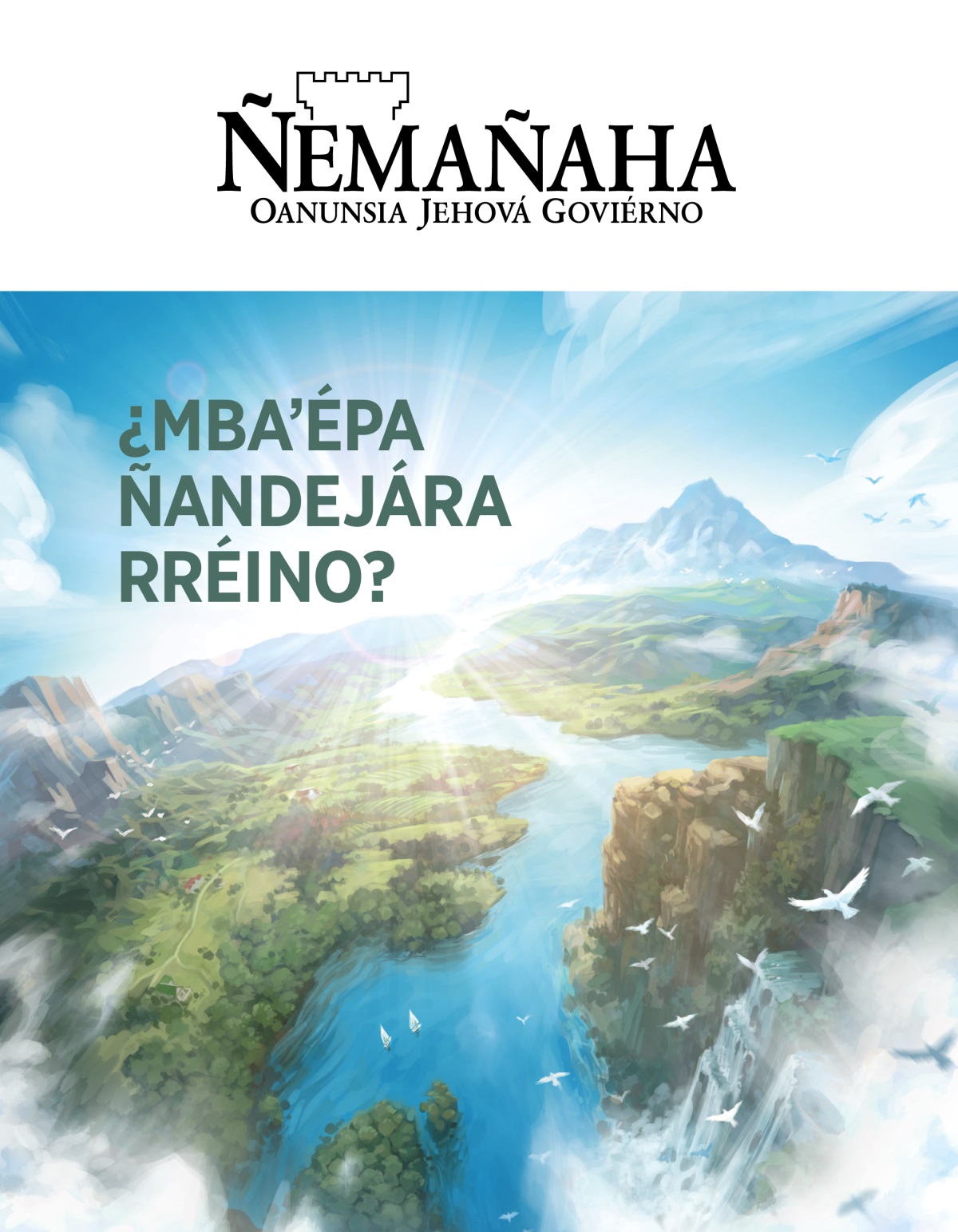 Ñemañaha, núm. 2, 2020 | ¿Mbaʼépa Ñandejára Rréino?