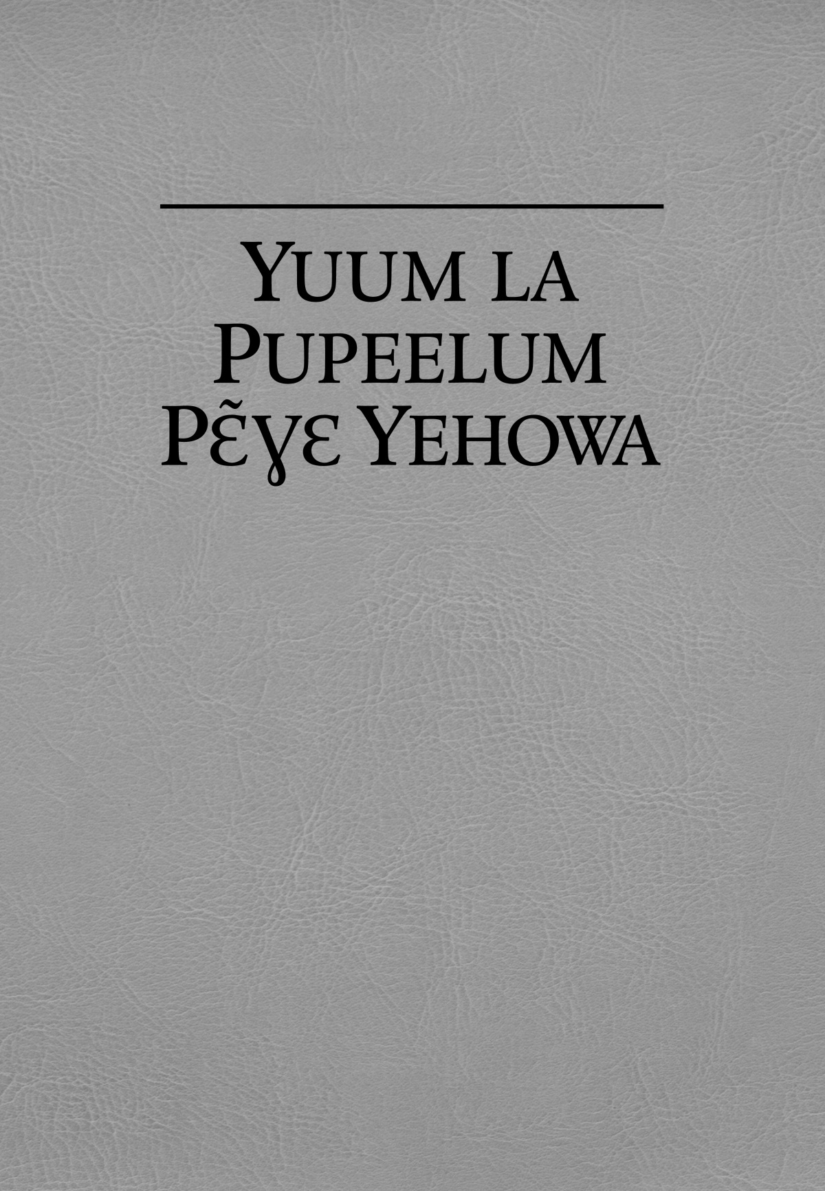 Yuum La Pupeelum Pɛ̃ɣɛ Yehowa