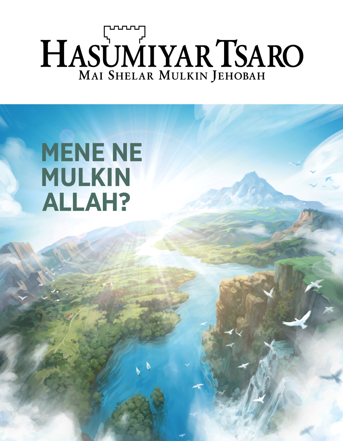 Mujallar Hasumiyar Tsaro, Na 2, 2020 | Mene ne Mulkin Allah?