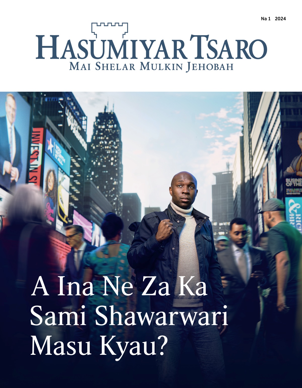 Wani mutum yana tsaye a titin da ke cike da mutane. Akwai mutane daga kasashe dabam-dabam da suke wucewa kusa da shi. Yana kallon sam kamar yana neman wanda zai nuna masa hanya