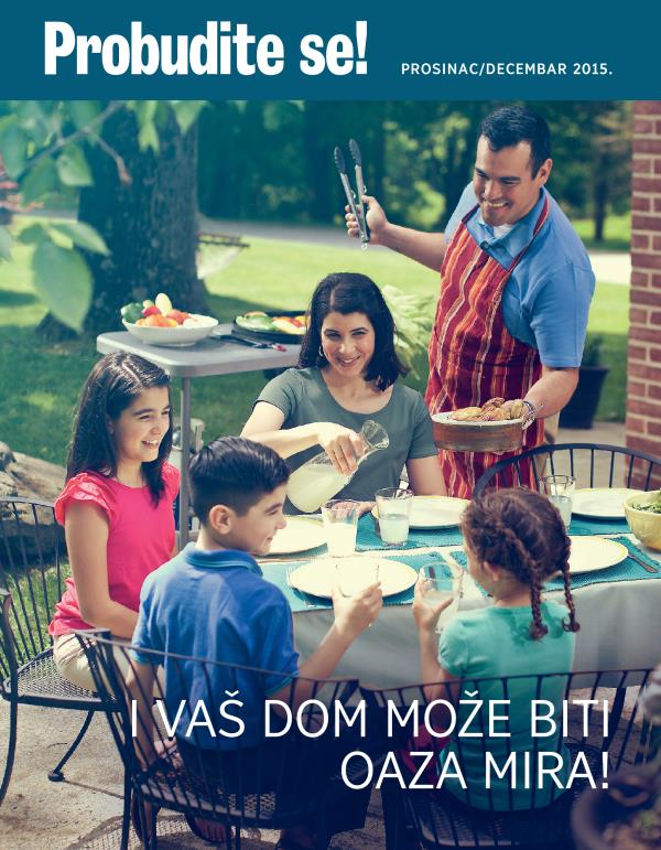 Naslovnica časopisa Probudite se! prosinac 2015. | I vaš dom može biti oaza mira!