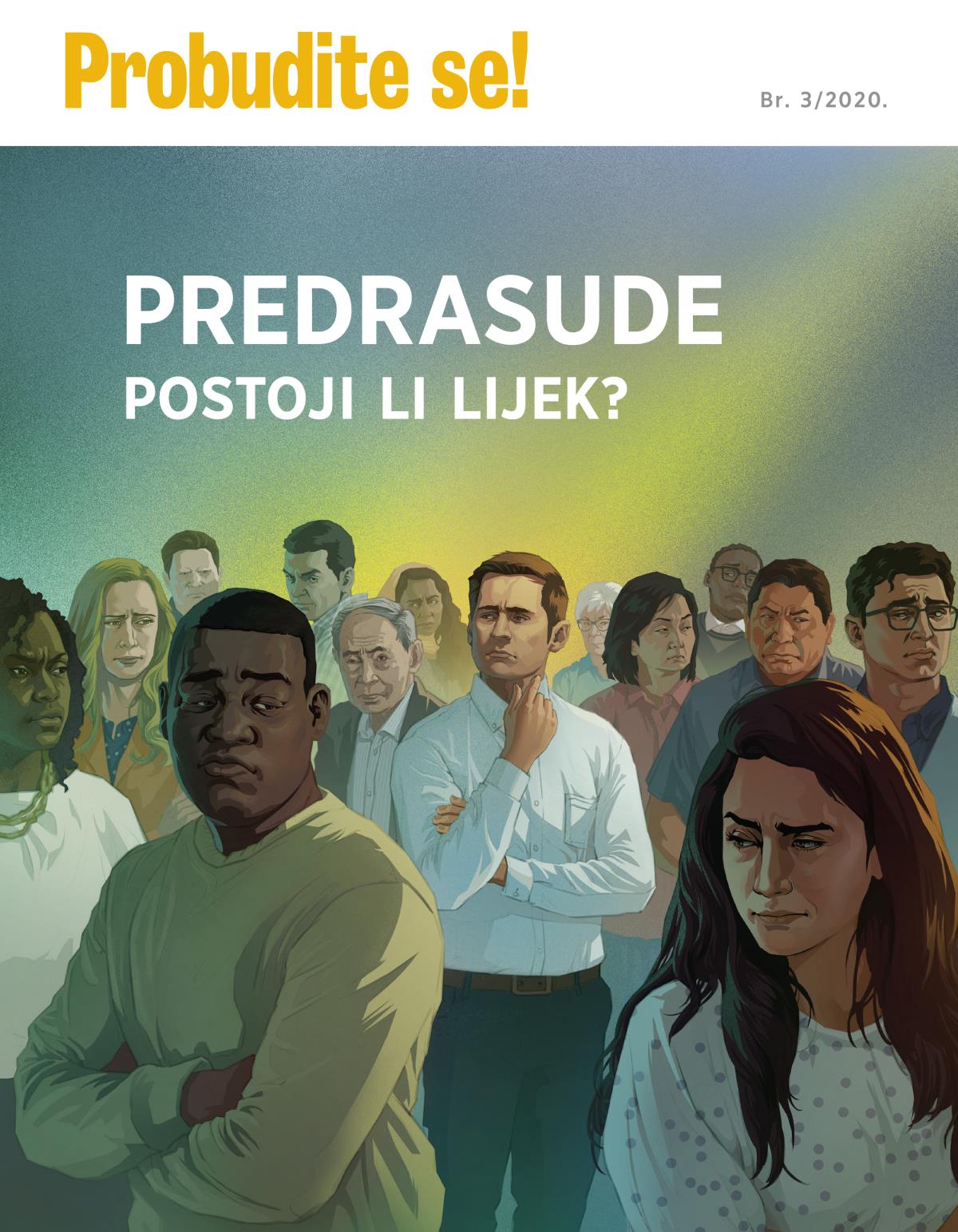 Probudite se! Br. 3/2020. | Predrasude – postoji li lijek?