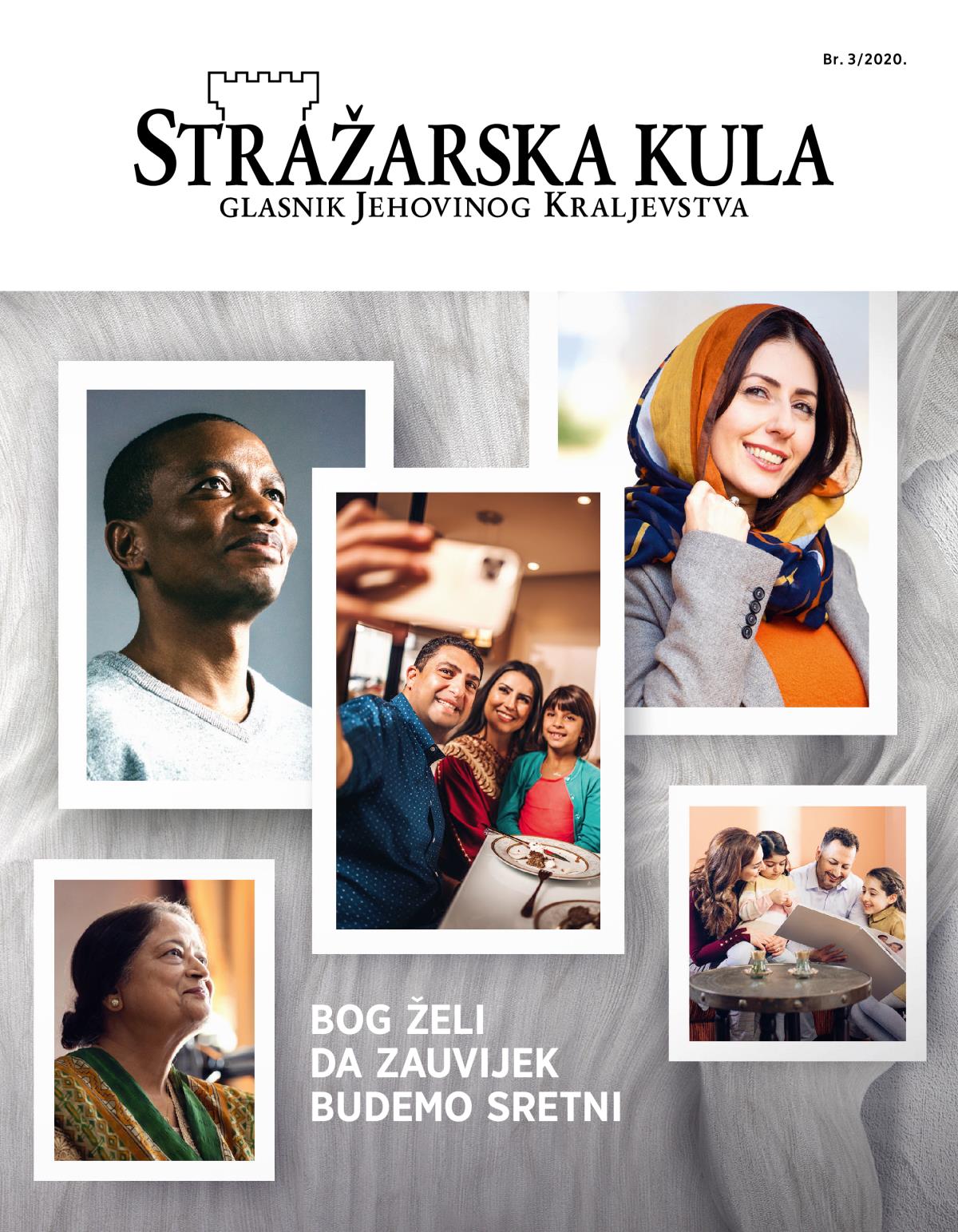 Stražarska kula, br. 3/2020. | Bog želi da zauvijek budemo sretni