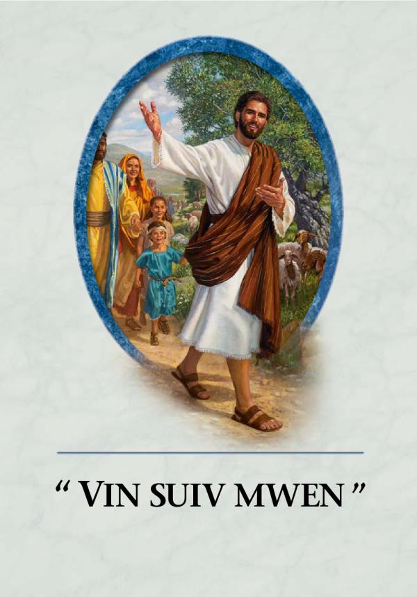 “ Vin suiv mwen ”