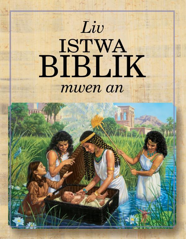 Kouvèti Liv istwa biblik mwen an.