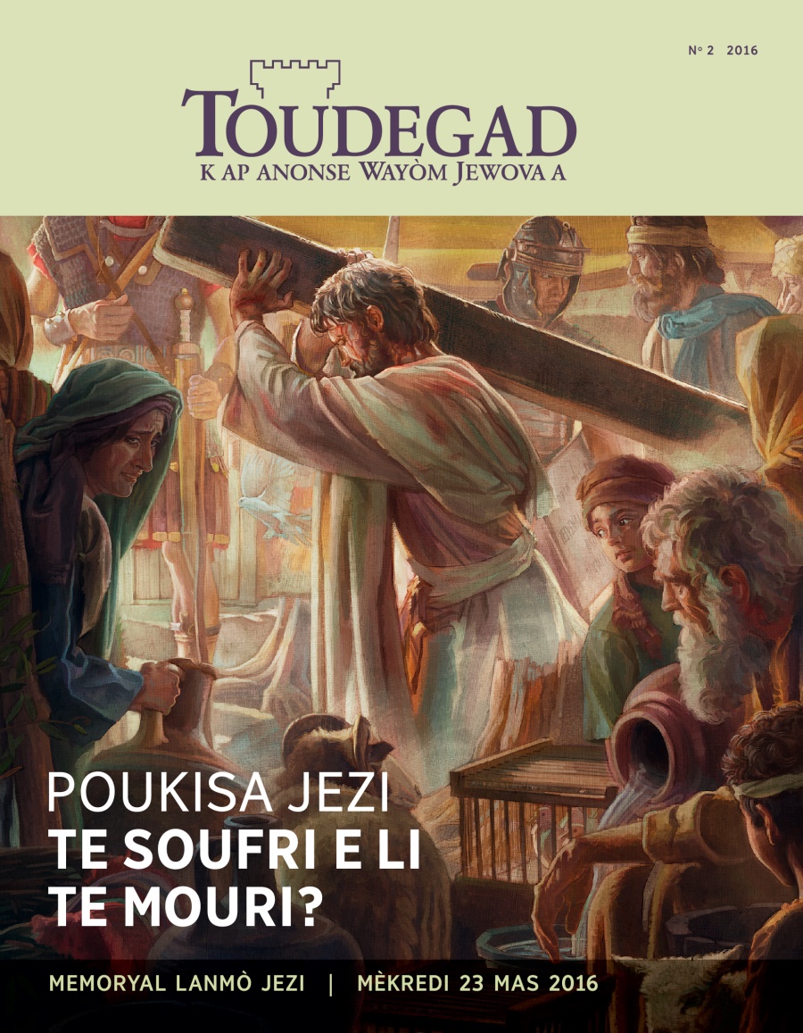 Toudegad, no 2 2016 | Poukisa Jezi te mouri?