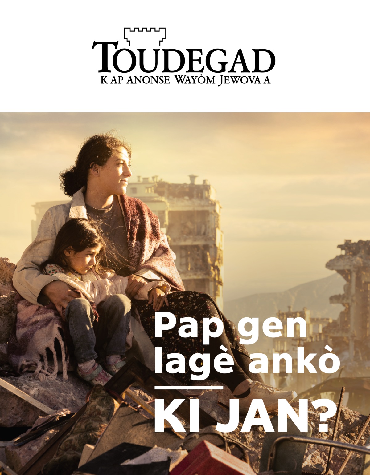 Yon dam ki pase bra l toutotou pitit fi l pandan yo chita sou yon pil dekonm nan yon vil ki fin kraze akoz lagè. Gen yon pakèt bilding ki kraze toutotou yo.