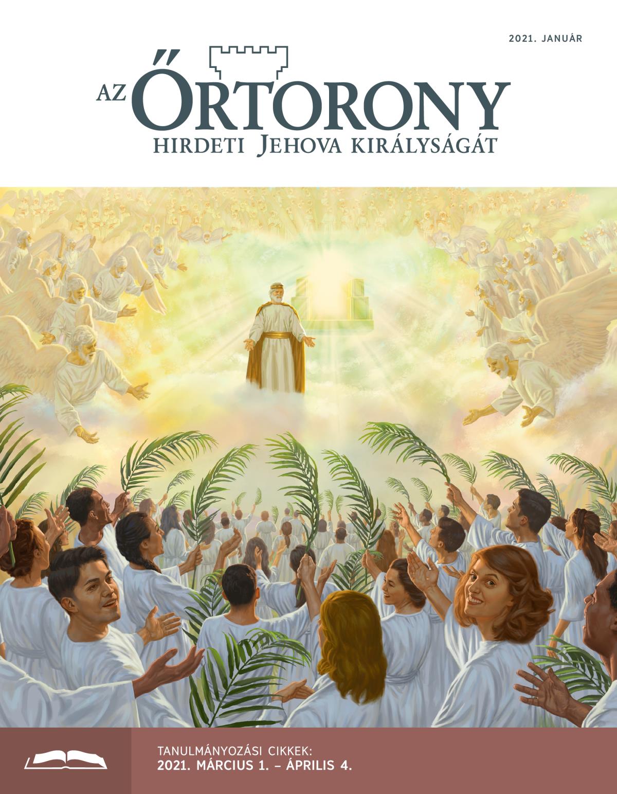 Őrtorony – Tanulmányozásra szánt kiadás, 2021. január.