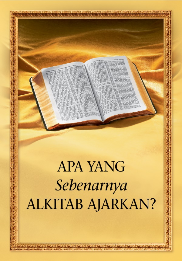 Alkitab yang terbuka dan judul buku, ”Apa yang Sebenarnya Alkitab Ajarkan?”