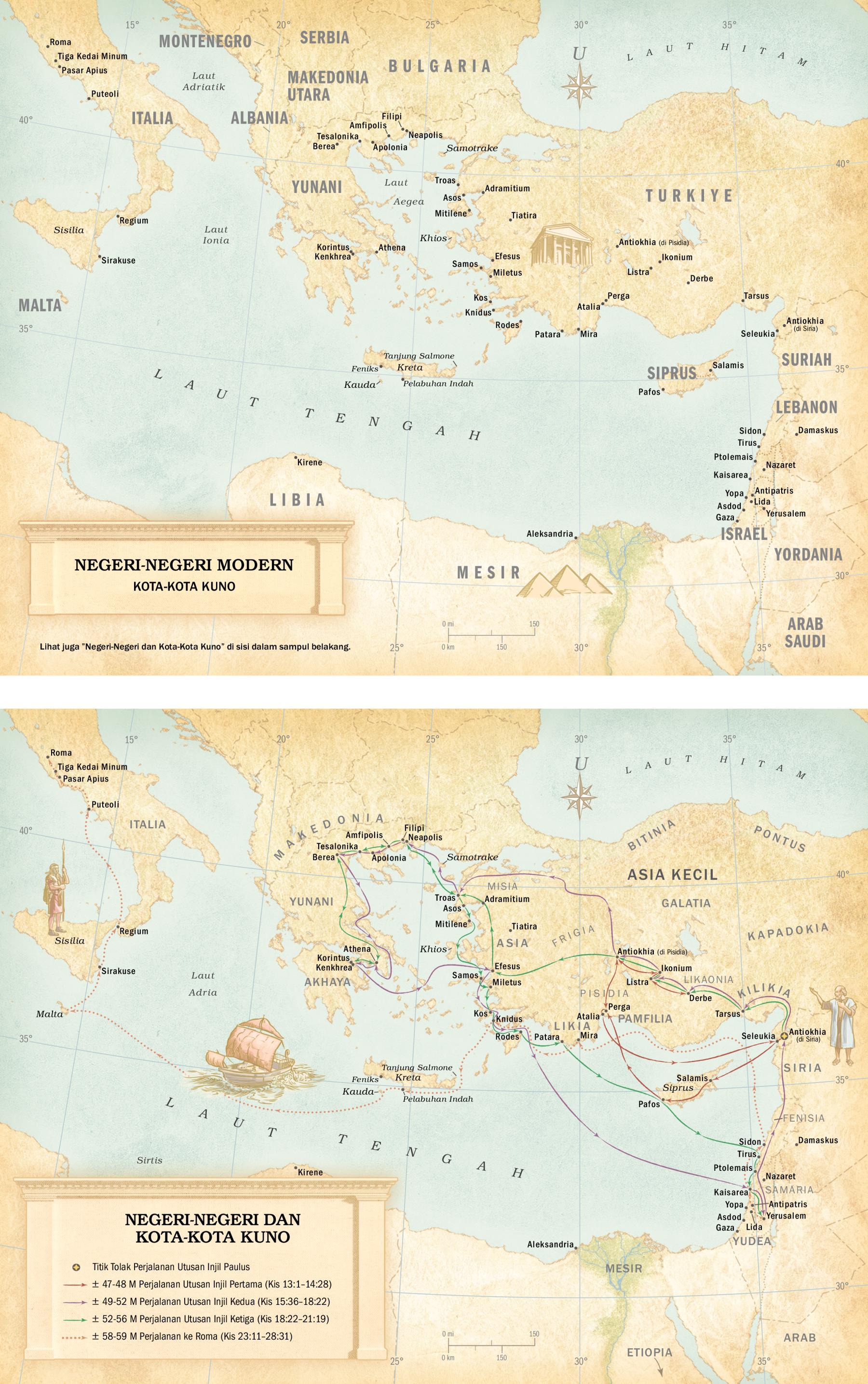 Peta: 1. Peta lokasi kota-kota kuno dan negeri-negeri di zaman sekarang. 2. Peta kota-kota dan negeri di abad pertama serta ketiga rute perjalanan utusan injil Paulus dan perjalanannya ke Roma.
