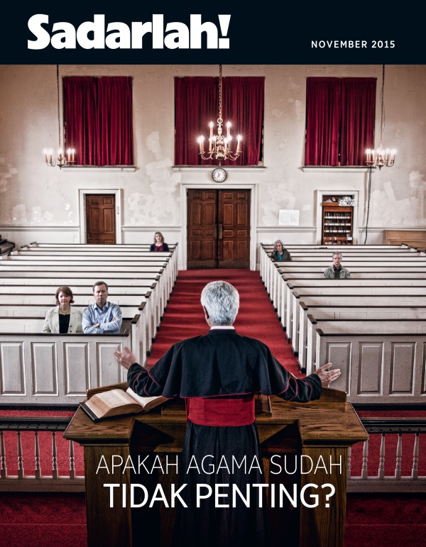 Sampul Majalah Sadarlah!, November 2015 | Apakah Agama Sudah Tidak Penting?