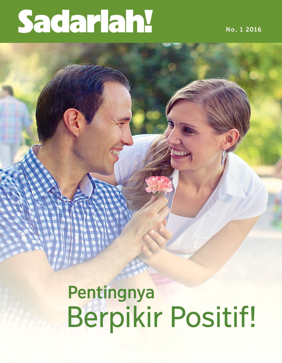 Majalah sadarlah!,No. 1 2016 | Pentingnya Berpikir Positif!