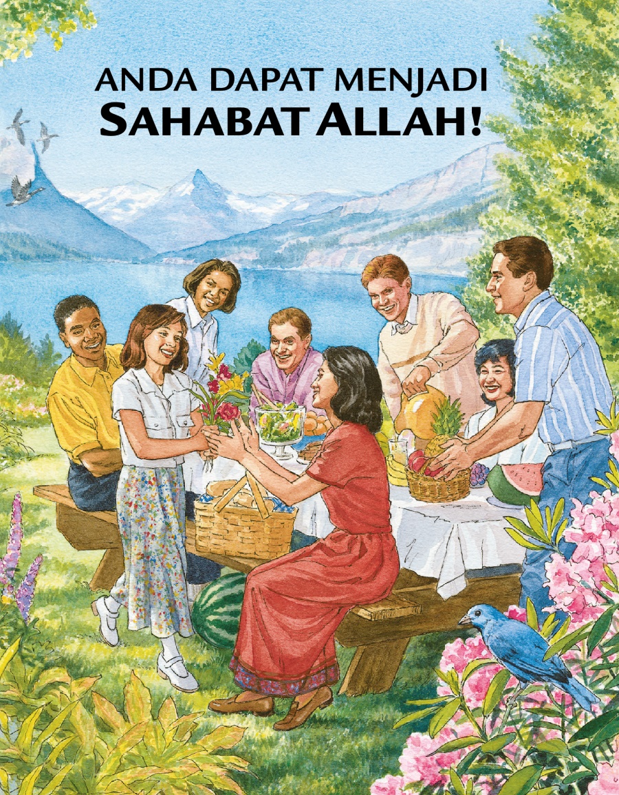 Anda Dapat Menjadi Sahabat Allah!