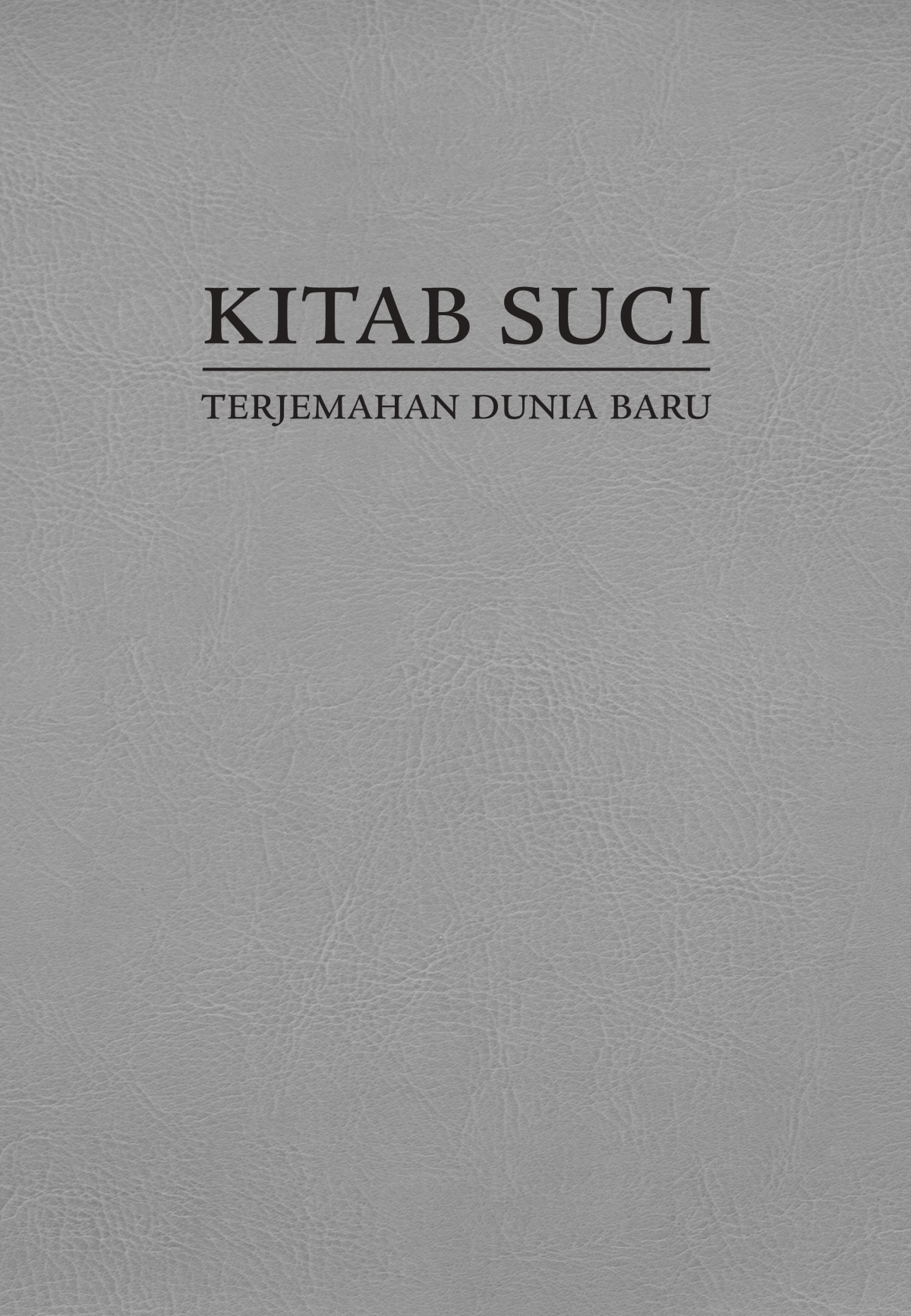 Sampul Kitab Suci Terjemahan Dunia Baru