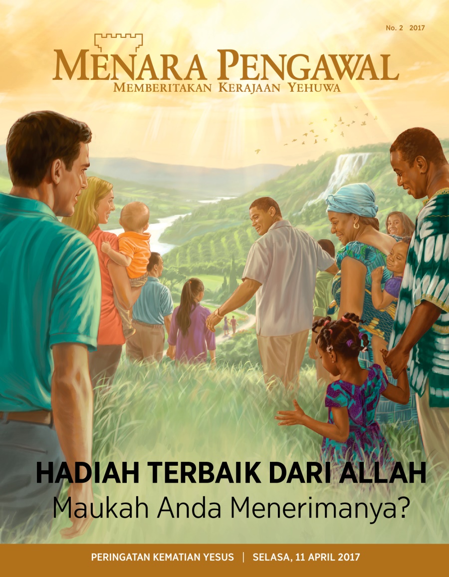 Majalah Menara Pengawal, No. 2, 2017 | Hadiah Terbaik dari Allah Maukah Anda Menerimanya?