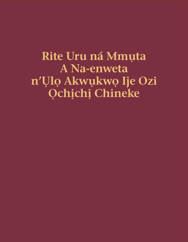 Ihu akwụkwọ Rite Uru ná Mmụta A Na-enweta n’Ụlọ Akwụkwọ Ije Ozi Ọchịchị Chineke