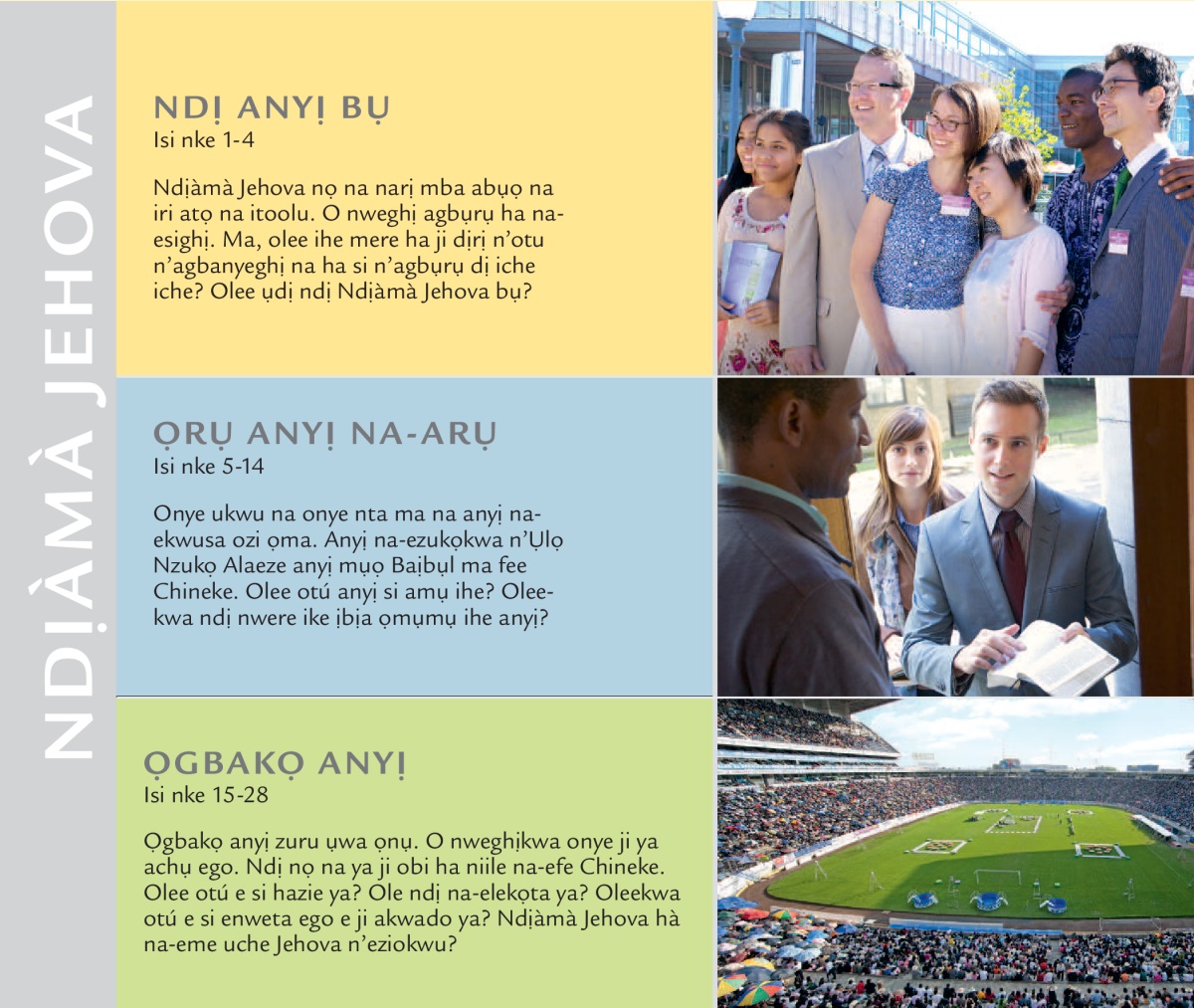 Isiokwu ndị dị na broshọ Ole Ndị Na-eme Uche Jehova Taa?