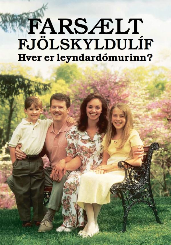 Farsælt fjölskyldulíf — hver er leyndardómurinn?