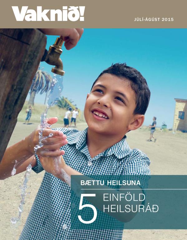 Forsíða tímaritsins Vaknið! júlí-ágúst 2015 | Bættu heilsuna – 5 einföld heilsuráð