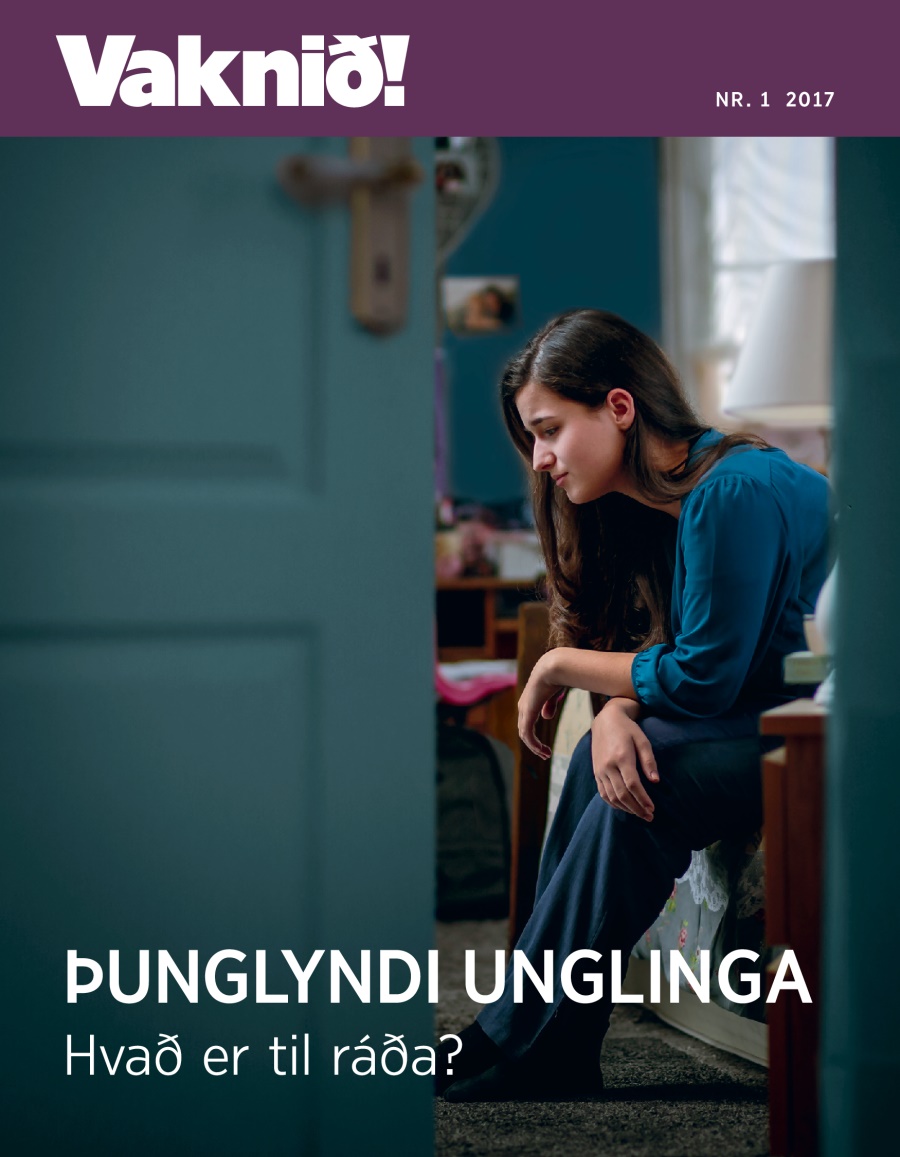 Vaknið! Nr. 1 2017 | Þunglyndi unglinga – hvað er til ráða?