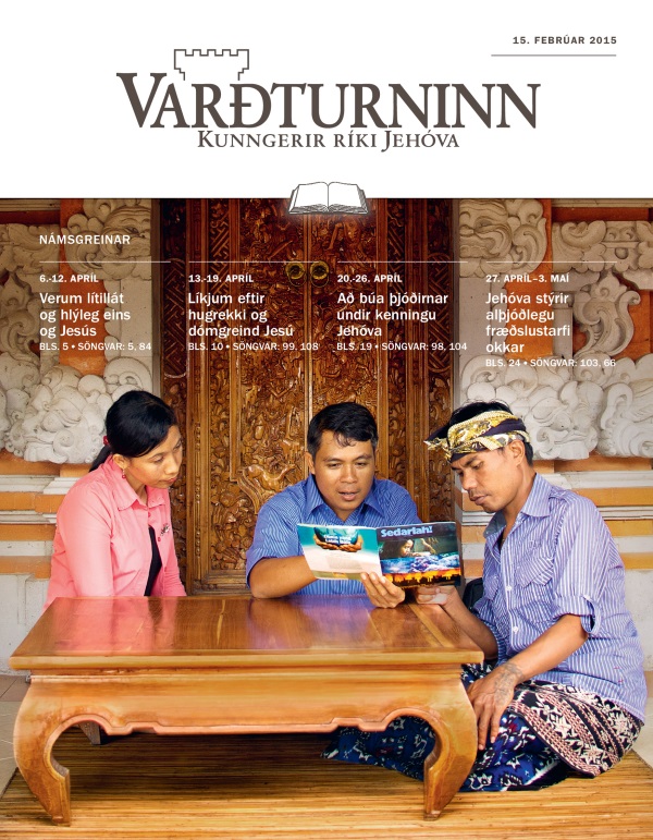 Varðturninn, námsútgáfa, 15. febrúar 2015 – forsíða