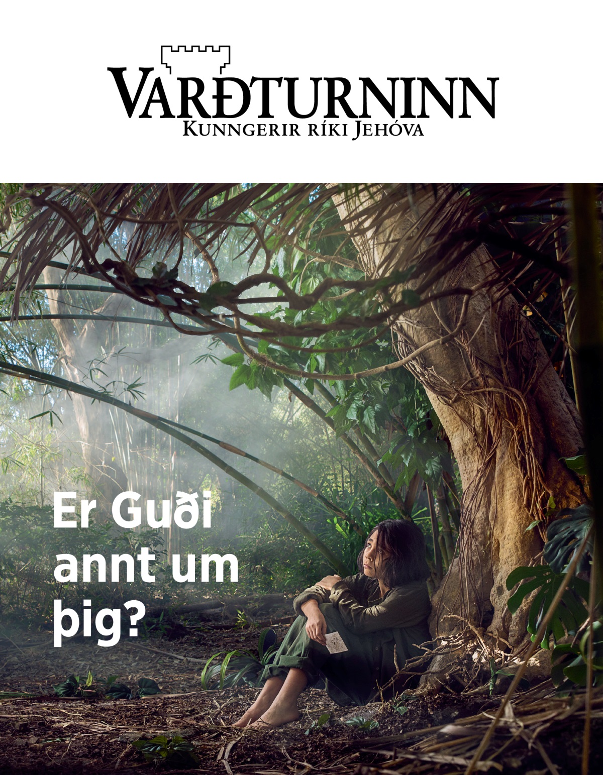 Tímaritið Varðturninn, Nr. 3, 2018 | Er Guði annt um þig?