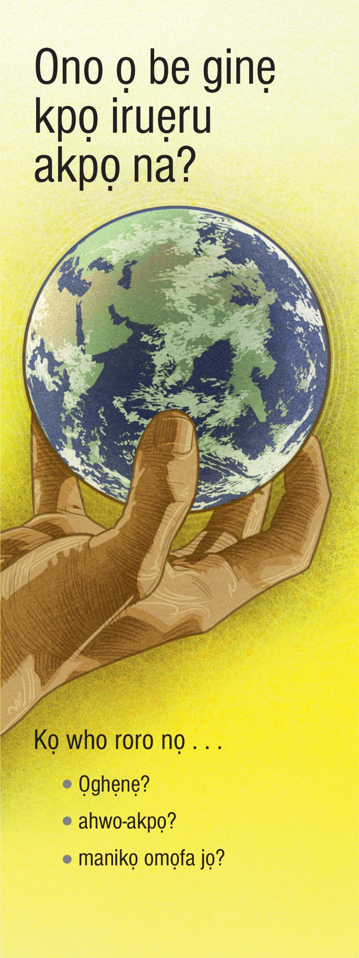 Ono ọ be ginẹ kpọ iruẹru akpọ na?