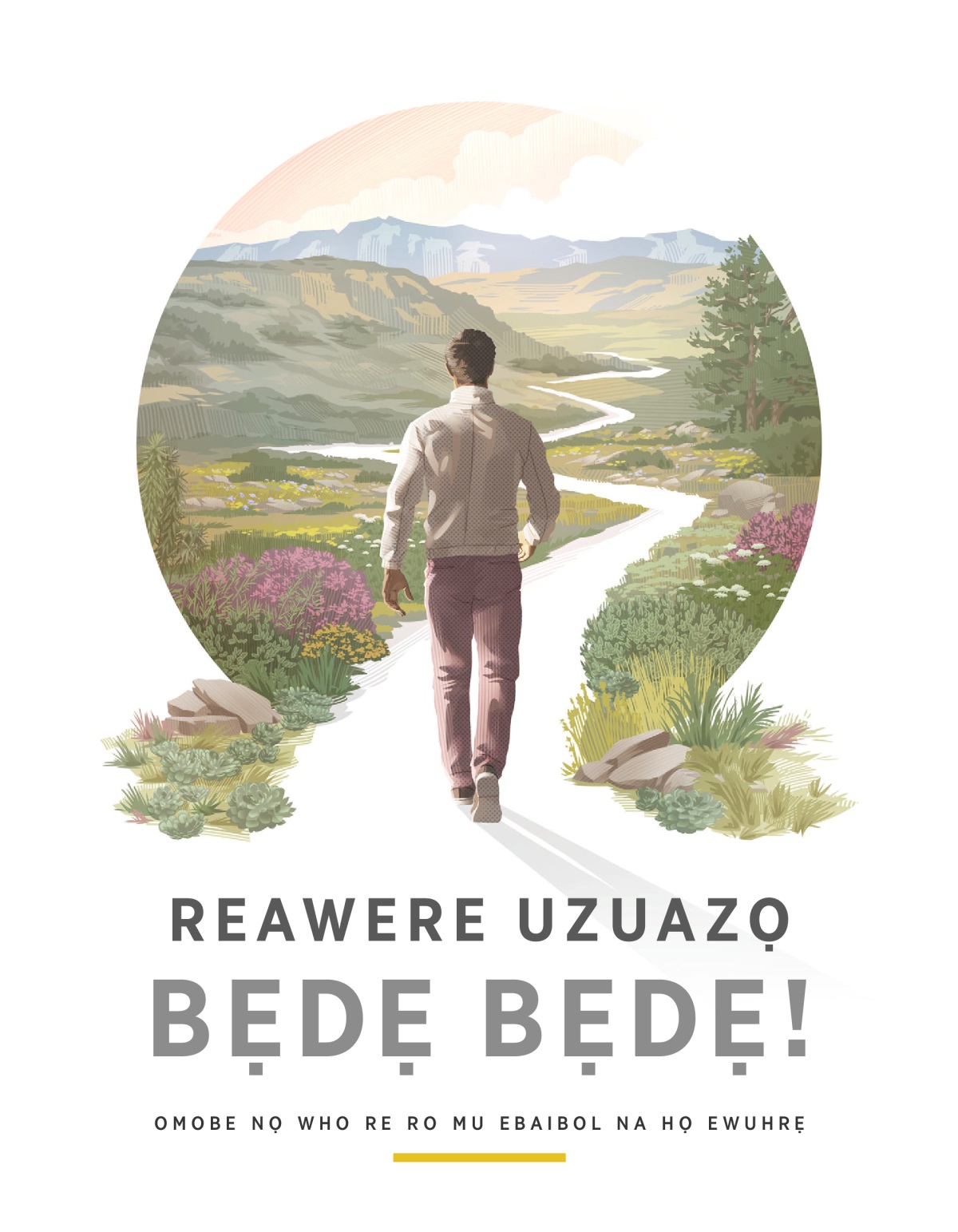 Ibroshọ “Reawere Uzuazọ Bẹdẹ Bẹdẹ!” na.