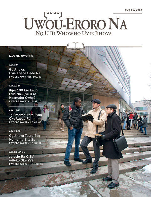 Isẹri Jihova nọ a be ta usiuwoma kẹ ohwo jọ