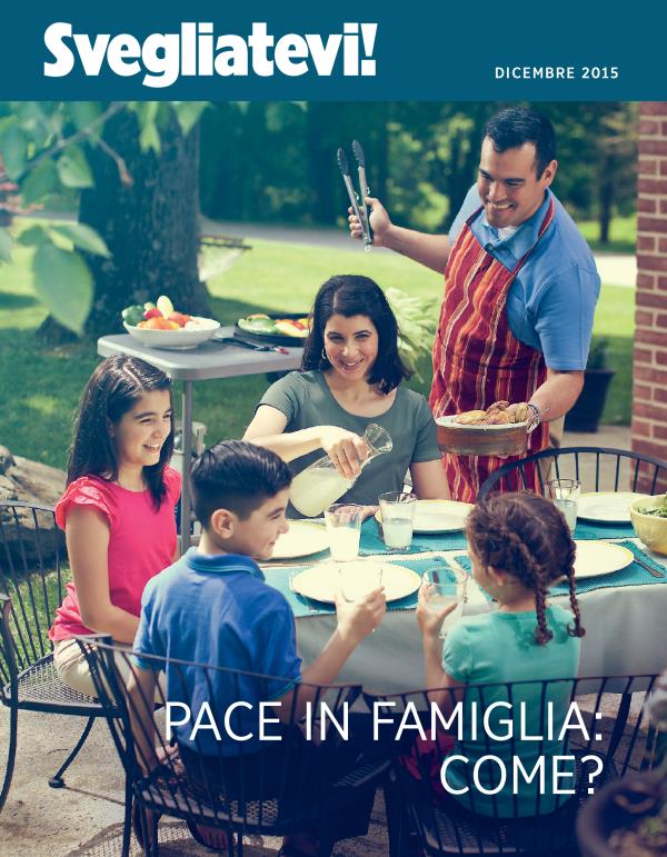 Copertina della rivista Svegliatevi! dicembre 2015 | Pace in famiglia: Come?