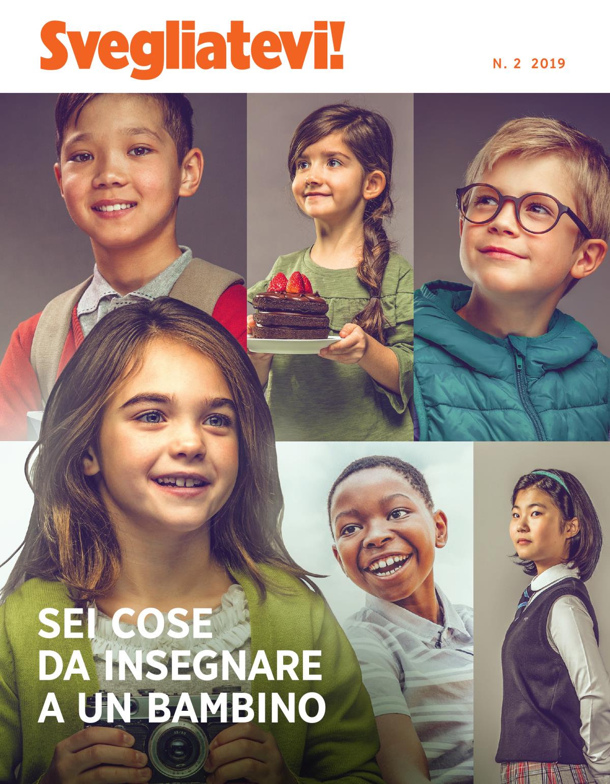 Svegliatevi!, n. 2 2019 | Sei cose da insegnare a un bambino