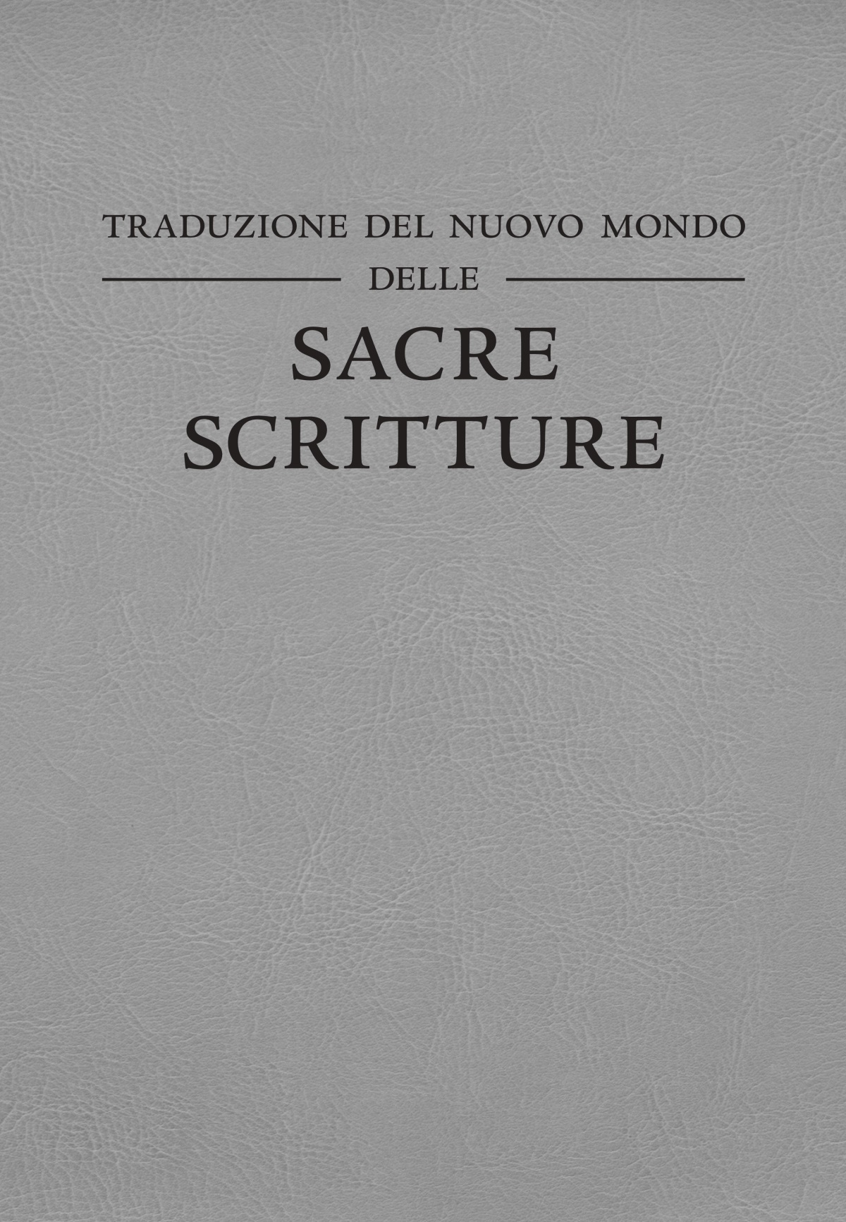 Copertina della Traduzione del Nuovo Mondo delle Sacre Scritture