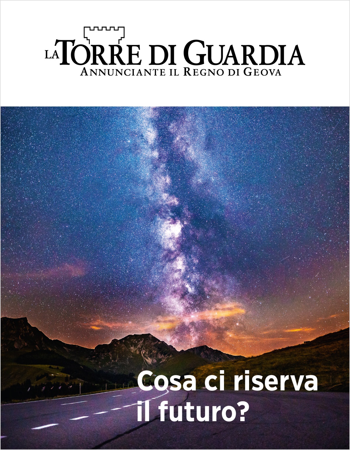 Rivista La Torre di Guardia, n. 2 2018 | Cosa ci riserva il futuro?