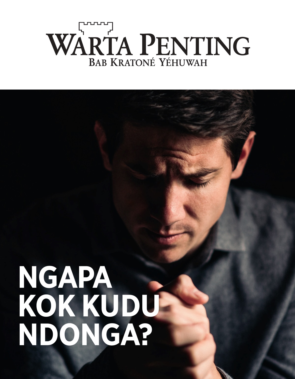 Warta Penting No. 1 2021 | Ngapa Kok Kudu Ndonga?