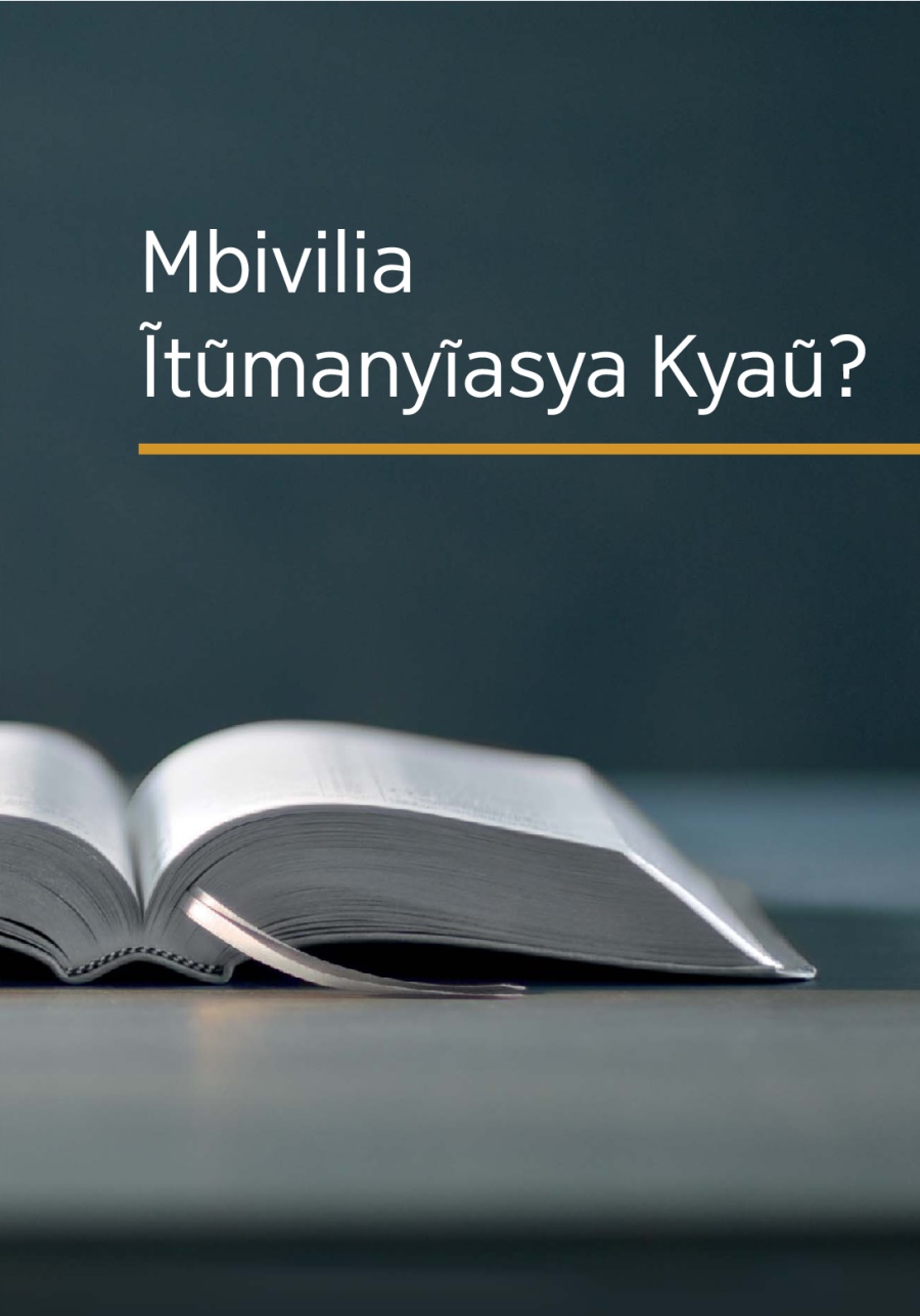 Mbivilia Ĩtũmanyĩasya Kyaũ?