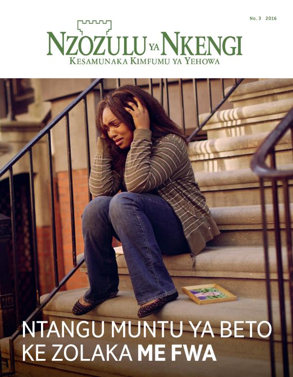 Zulunalu Nzozulu ya Nkengi, No. 3 2016 | Ntangu Muntu ya Beto Ke Zolaka Me Fwa
