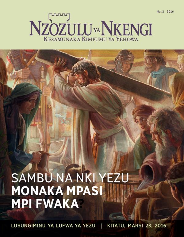 Zulunalu Nzozulu ya Nkengi, No. 22016 | Sambu na Nki Yezu Fwaka?