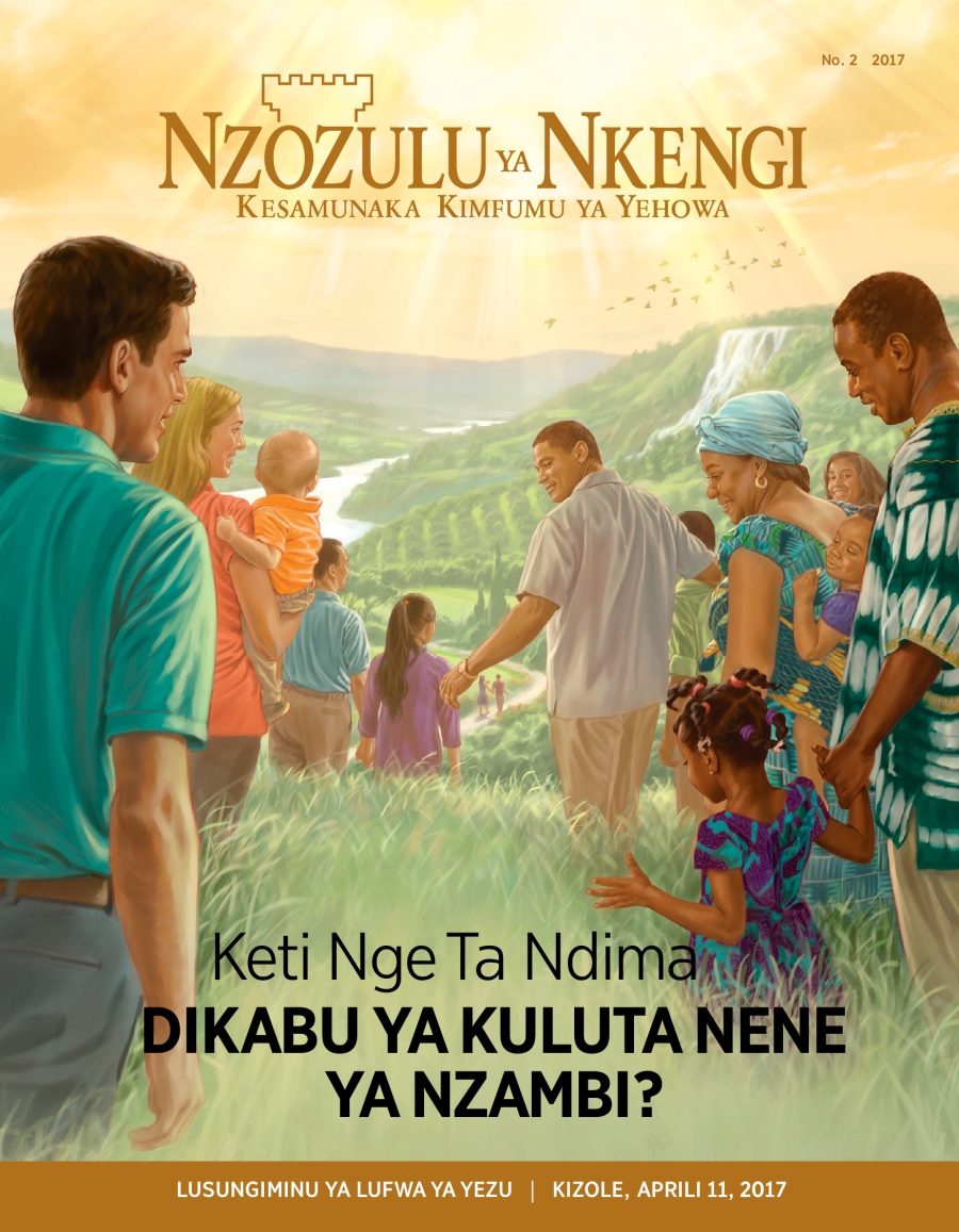 Zulunalu Nzozulu ya Nkengi, No. 2, 2017 | Keti Nge Ta Ndima
Dikabu ya Kuluta Nene ya Nzambi?