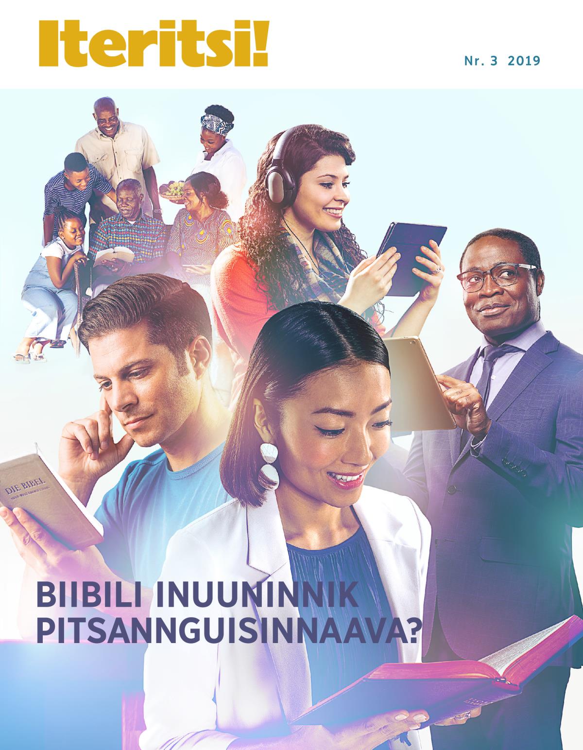 Iteritsi! Nr. 3 2019 | Biibili inuuninnik pitsannguisinnaava?