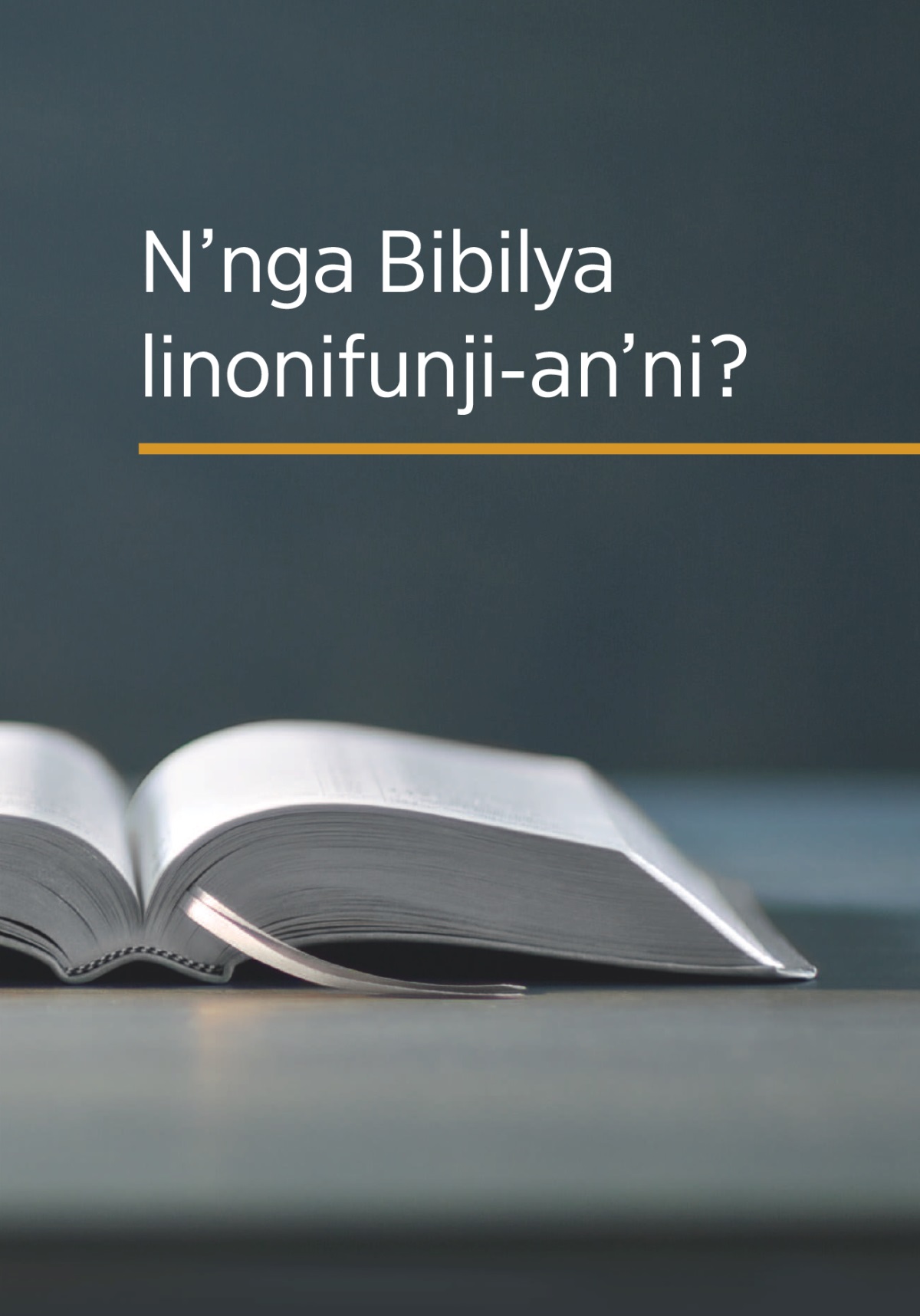 Buku loi N’nga Bibilya linonifunji-an’ni?’.