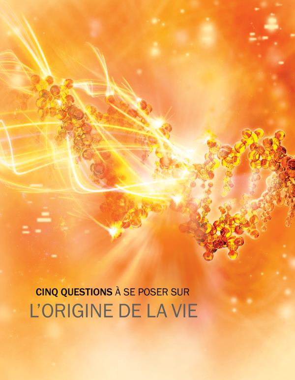 Ezipeli ya mwa buku Cinq questions à se poser sur l’origine de la vie