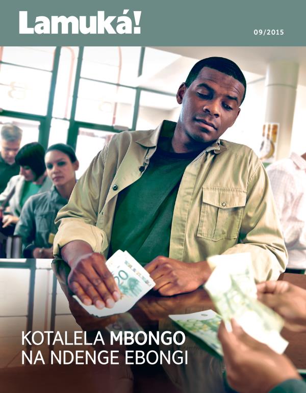 Ezipeli ya zulunalo Lamuká! 09/2015 | Kotalela mbongo na ndenge ebongi