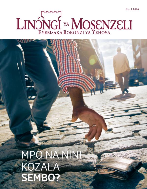 Zulunalo Linɔ́ngi ya Mosɛnzɛli, No. 1 2016 | Mpo na nini kozala sembo?