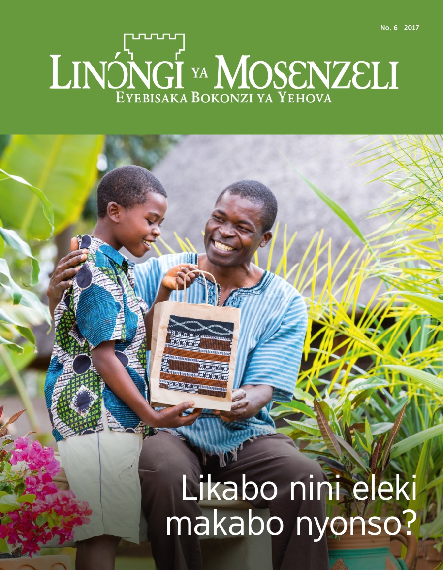 Zulunalo Linɔ́ngi ya Mosɛnzɛli, No. 6, 2017 | Likabo nini eleki makabo mosusu nyonso?