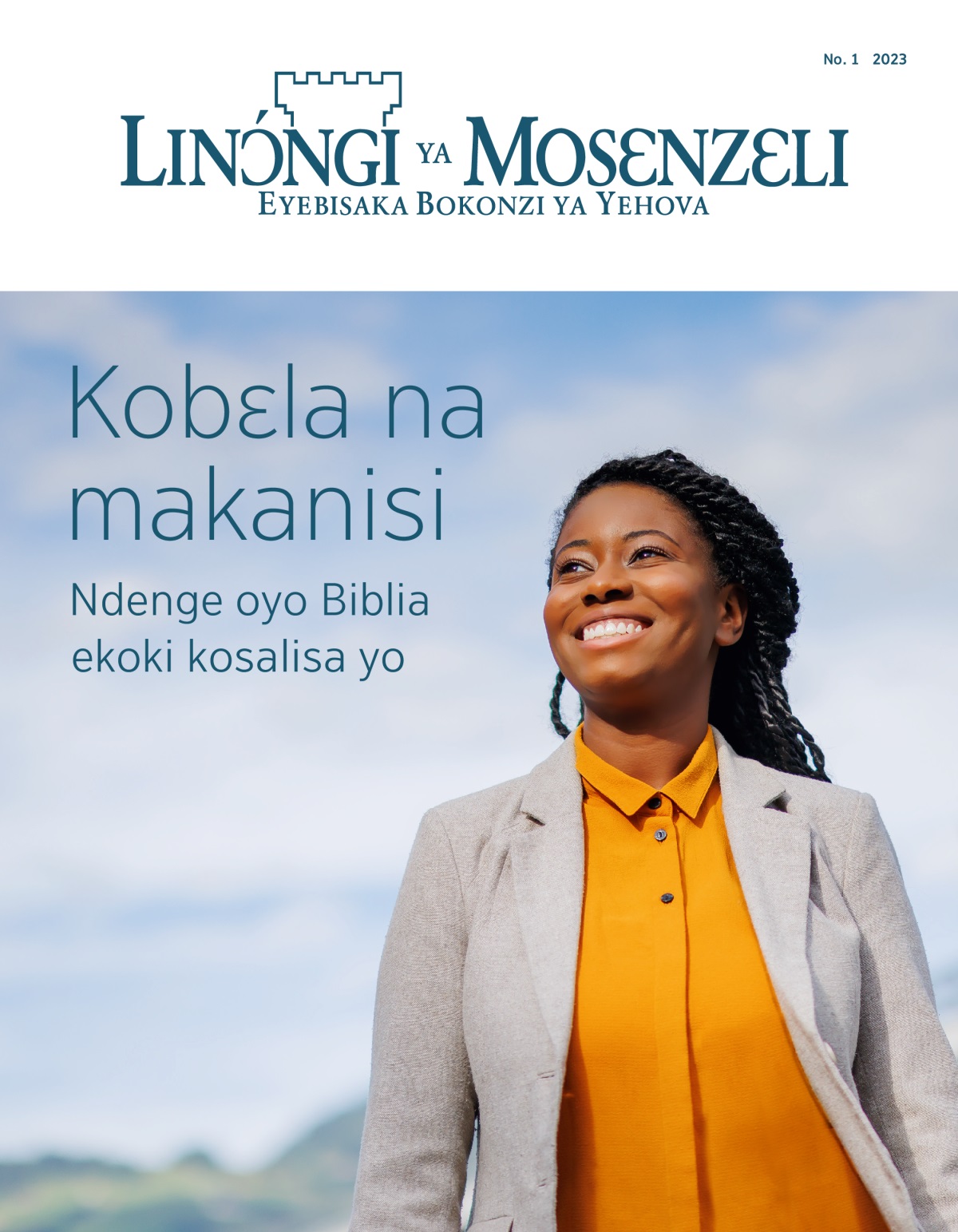 Zulunalo Linɔ́ngi ya Mosɛnzɛli, No. 1 2023 | Kobɛla na makanisi​—Ndenge oyo Biblia ekoki kosalisa yo.