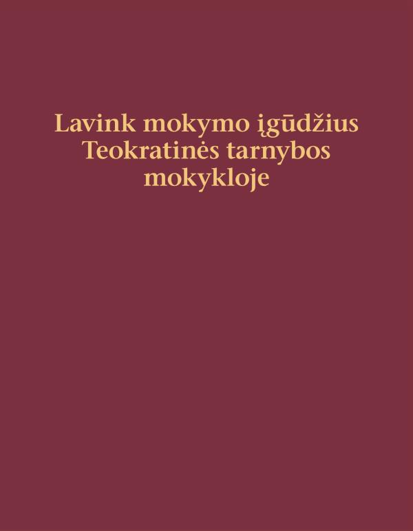 Knygos „Lavink mokymo įgūdžius Teokratinės tarnybos mokykloje“ viršelis