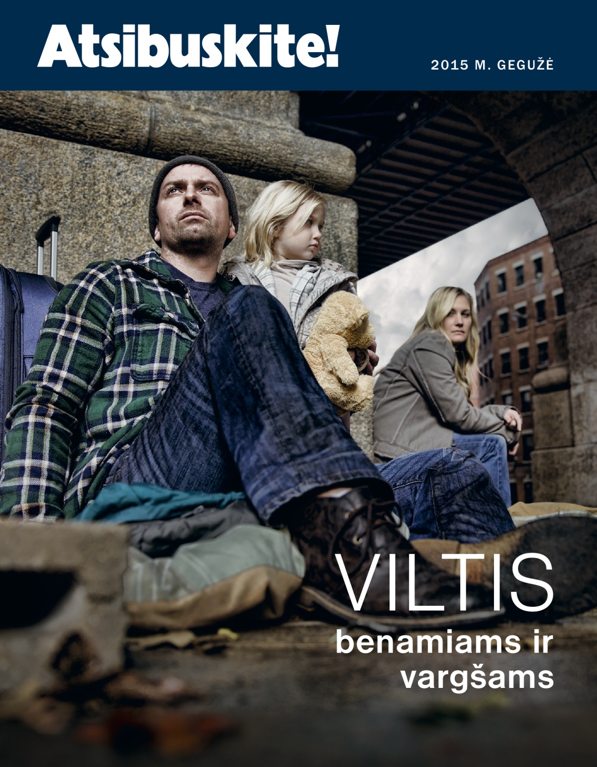 Žurnalo „Atsibuskite!“ viršelis, 2015 m. gegužė | Viltis benamiams ir vargšams