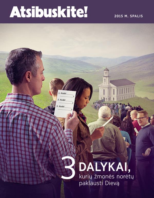 Žurnalo „Atsibuskite!“ viršelis, 2015 m. spalis | 3 dalykai, kurių žmonės norėtų paklausti Dievą