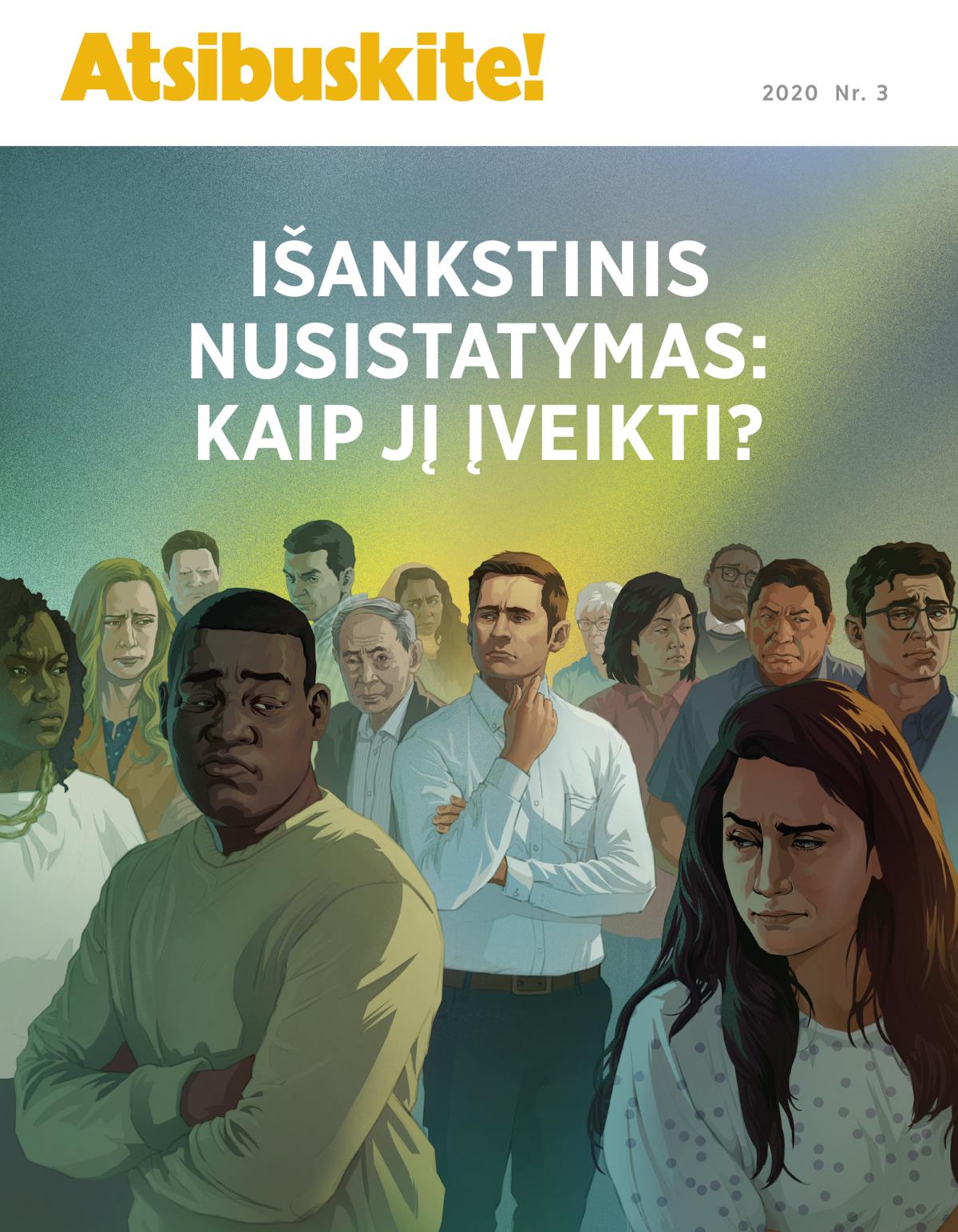 Žurnalas „Atsibuskite!“ 2020 Nr. 3 | Išankstinis nusistatymas: kaip jį įveikti?