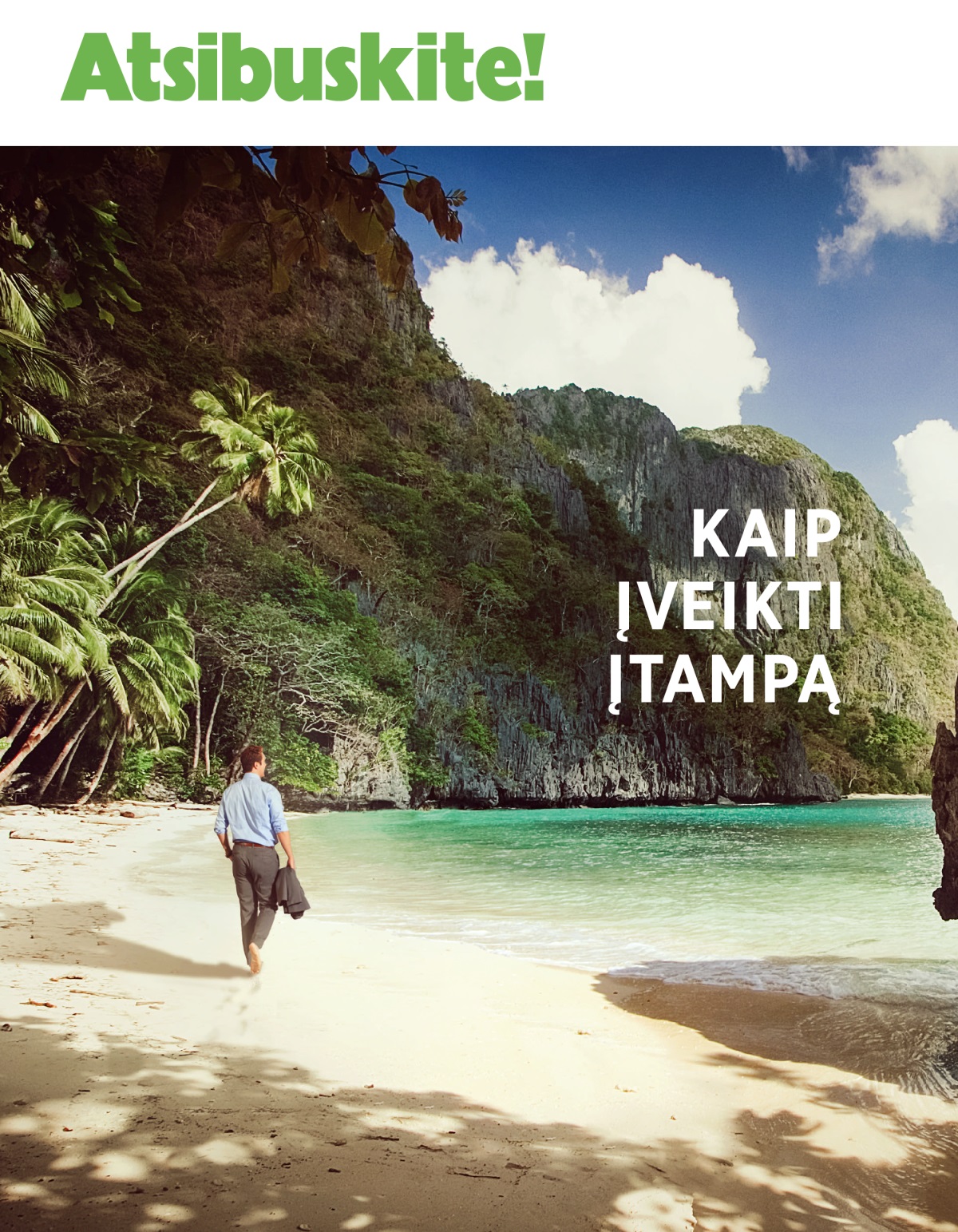 Atsibuskite! 2020 Nr. 1 | Kaip įveikti įtampą.